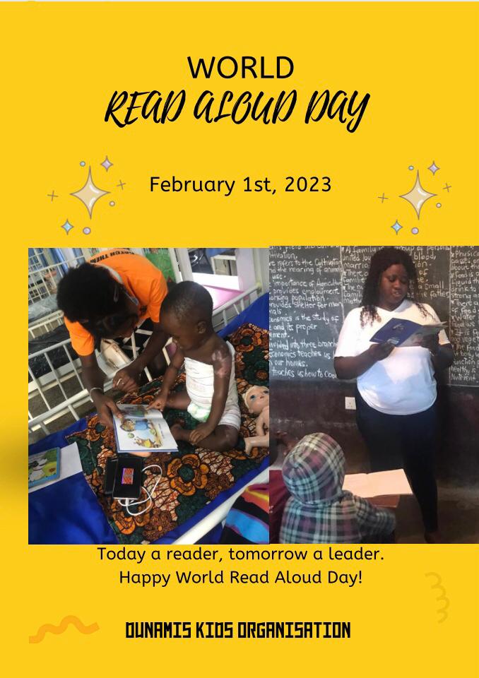 A bright yellow poster features photos of adults reading to young children. The text on the poster reads: World Read Aloud Day February 1st 2023. Today a reader, tomorrow a leader. Happy World Read Aloud Day! Dunamis Kids Organisation.