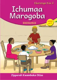 Ichumaa Marogoba (Level 3 Book 2)