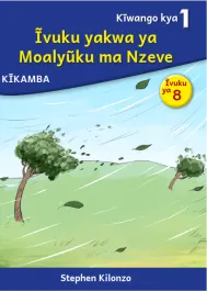 Ĩvuku yakwa ya Moalyũku ma Nzeve (Level 1 Book 8)