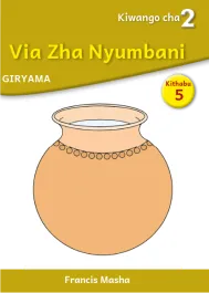 Via Zha Nyumbani (Level 2 Book 5)