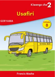Usafiri (Level 2 Book 8)