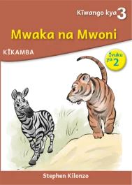Mwaka na Mwoni (Level 3 Book 2)