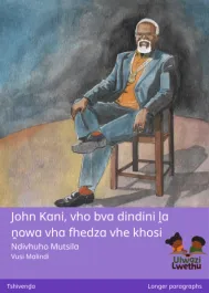 John Kani, vho bva dindini ḽa ṋowa vha fhedza vhe khosi