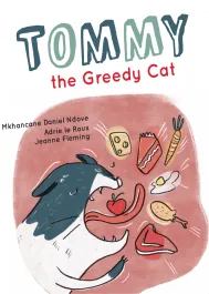 Tommy the Greedy Cat