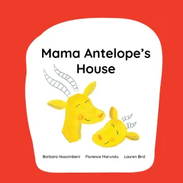 Mama Antelope's House