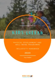 Kids Collab Physical Development and Well-Being Programme Inclusivity Handbook