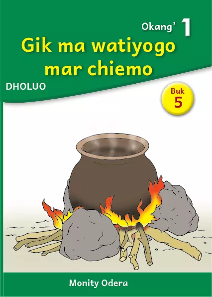 Cover thumbnail - Gik ma watiyogo mar chiemo (Level 1 Book 5)