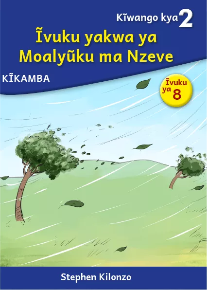 Ĩvuku yakwa ya Moalyũku ma Nzeve (Level 2 Book 8)