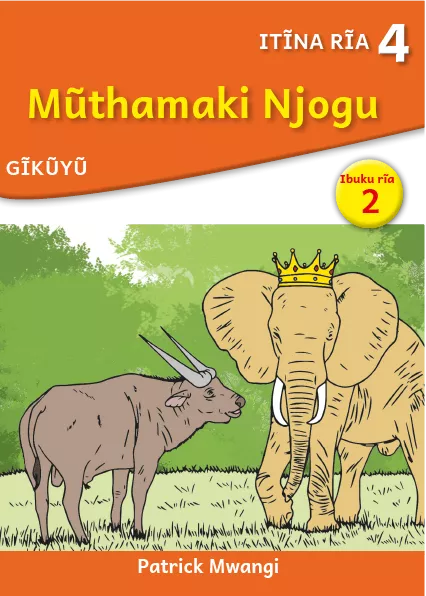 Cover thumbnail - Mũthamaki Njogu (Level 4 Book 2)