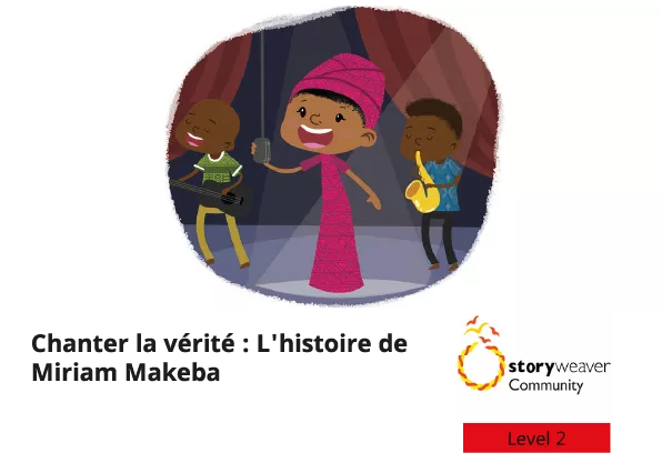 Cover thumbnail - Chanter la vérité : L'histoire de Miriam Makeba