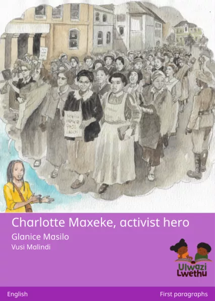 Cover thumbnail - Charlotte Maxeke, activist hero