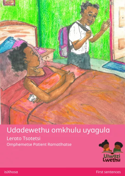 Cover thumbnail - Udadewethu omkhulu uyagula